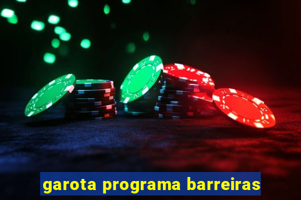 garota programa barreiras